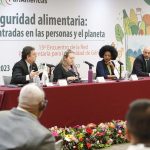 Necesario, impulsar acciones para garantizar seguridad alimentaria: Parlamentarios de América Latina  