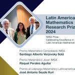 DISTINGUEN A TRES UNIVERSITARIOS CON EL PREMIO LATINOAMERICANO DE INVESTIGACIÓN EN MATEMÁTICAS 2024