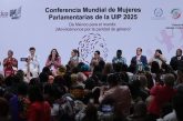 El diputado Gutiérrez Luna acudió a la inauguración de la Conferencia Mundial de Mujeres Parlamentarias de la UIP