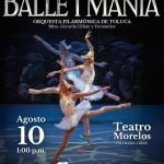 Invita Toluca a disfrutar de Balletmanía