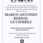 LAMENTAN DIPUTADOS FEDERALES DEL PRI EL FALLECIMIENTO DE MARCO ANTONIO BERNAL, DESTACADO PRIISTA Y FUNCIONARIO PÚBLICO